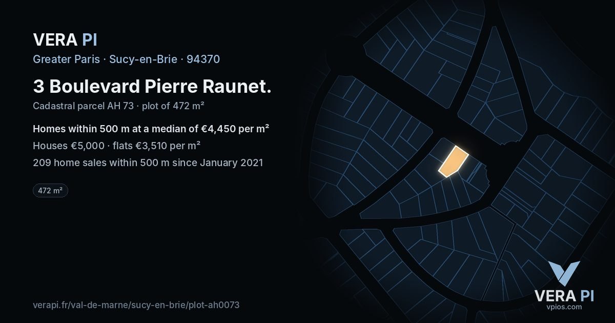 3 Boulevard Pierre Raunet, Sucy-en-Brie at night – the plot lit, the parcels around coloured by the prices near them