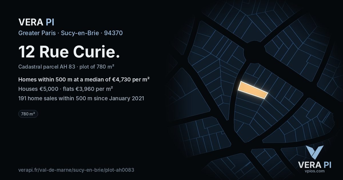 12 Rue Curie, Sucy-en-Brie at night – the plot lit, the parcels around coloured by the prices near them