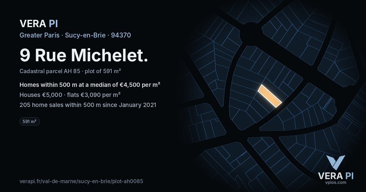 9 Rue Michelet, Sucy-en-Brie at night – the plot lit, the parcels around coloured by the prices near them