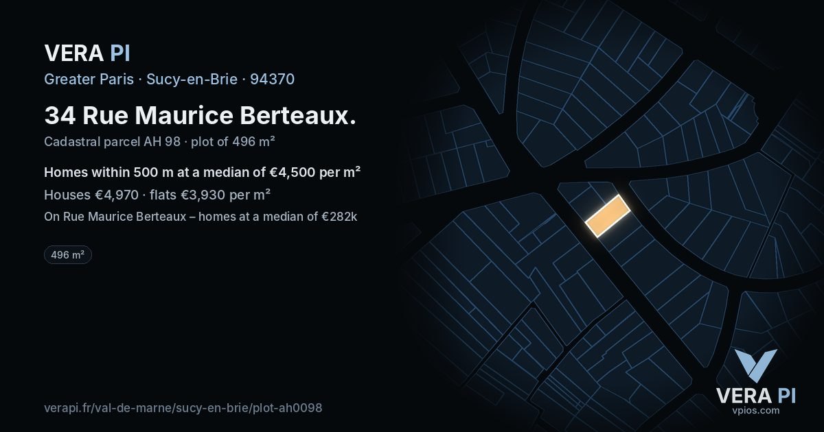 34 Rue Maurice Berteaux, Sucy-en-Brie at night – the plot lit, the parcels around coloured by the prices near them