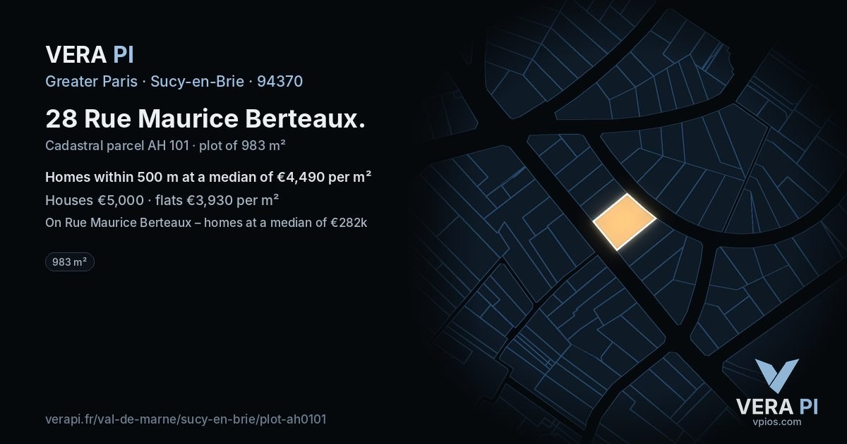 28 Rue Maurice Berteaux, Sucy-en-Brie at night – the plot lit, the parcels around coloured by the prices near them