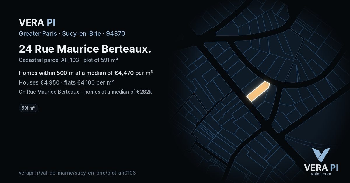 24 Rue Maurice Berteaux, Sucy-en-Brie at night – the plot lit, the parcels around coloured by the prices near them