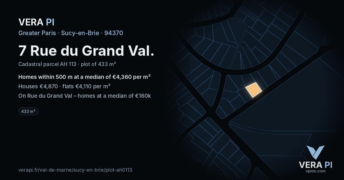 7 Rue du Grand Val, Sucy-en-Brie at night – the plot lit, the parcels around coloured by the prices near them