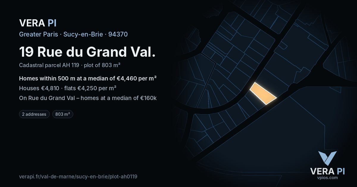 19 Rue du Grand Val, Sucy-en-Brie at night – the plot lit, the parcels around coloured by the prices near them