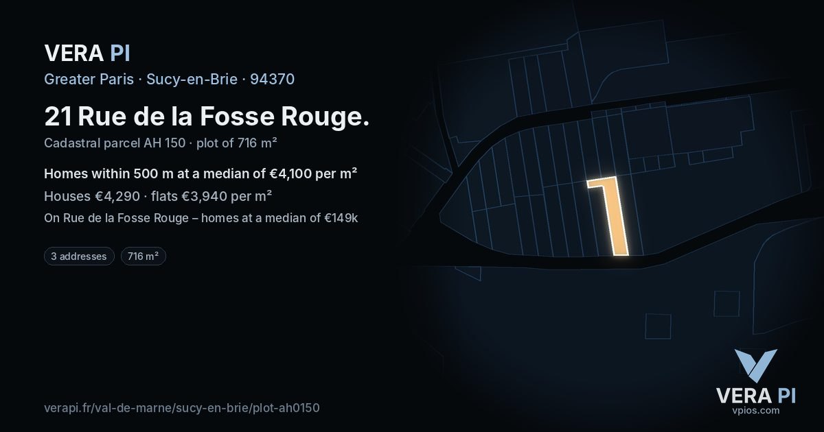 21 Rue de la Fosse Rouge, Sucy-en-Brie at night – the plot lit, the parcels around coloured by the prices near them