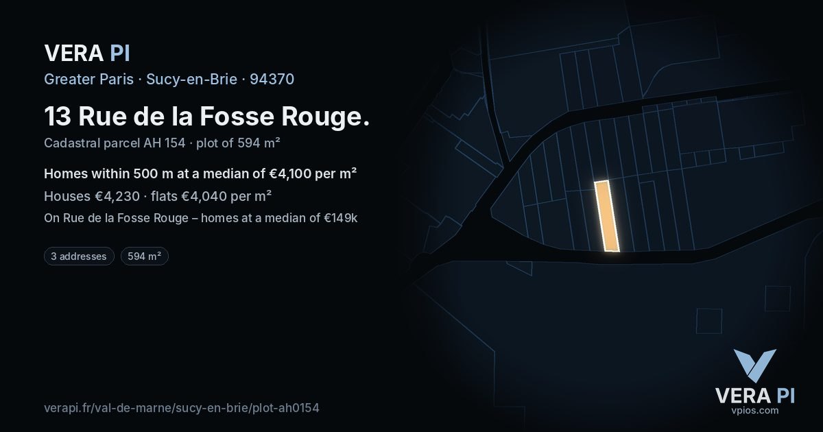 13 Rue de la Fosse Rouge, Sucy-en-Brie at night – the plot lit, the parcels around coloured by the prices near them