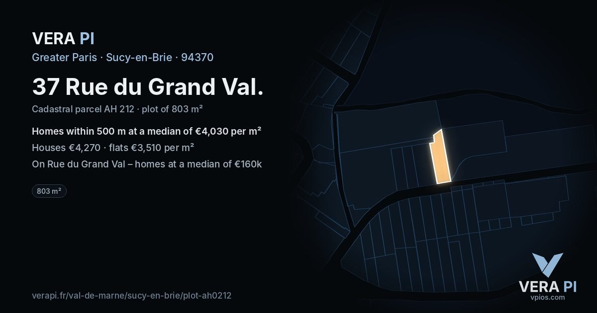 37 Rue du Grand Val, Sucy-en-Brie at night – the plot lit, the parcels around coloured by the prices near them
