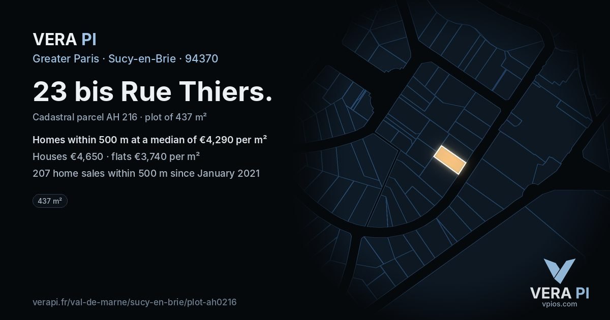 23 bis Rue Thiers, Sucy-en-Brie at night – the plot lit, the parcels around coloured by the prices near them