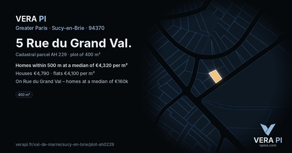 5 Rue du Grand Val, Sucy-en-Brie at night – the plot lit, the parcels around coloured by the prices near them
