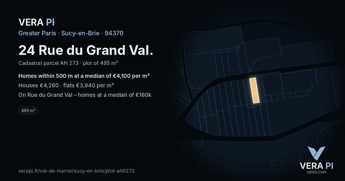 24 Rue du Grand Val, Sucy-en-Brie at night – the plot lit, the parcels around coloured by the prices near them