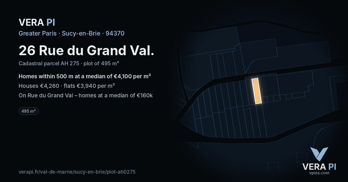 26 Rue du Grand Val, Sucy-en-Brie at night – the plot lit, the parcels around coloured by the prices near them