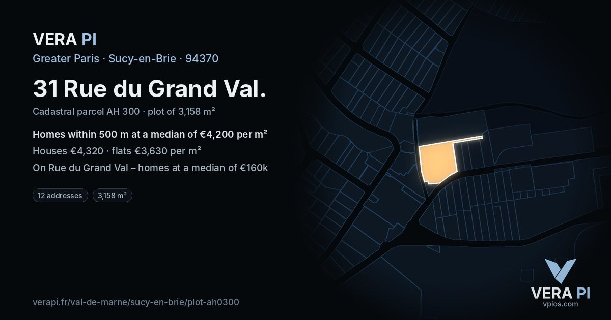 31 Rue du Grand Val, Sucy-en-Brie at night – the plot lit, the parcels around coloured by the prices near them