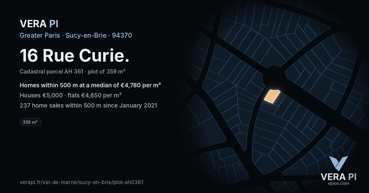 16 Rue Curie, Sucy-en-Brie at night – the plot lit, the parcels around coloured by the prices near them