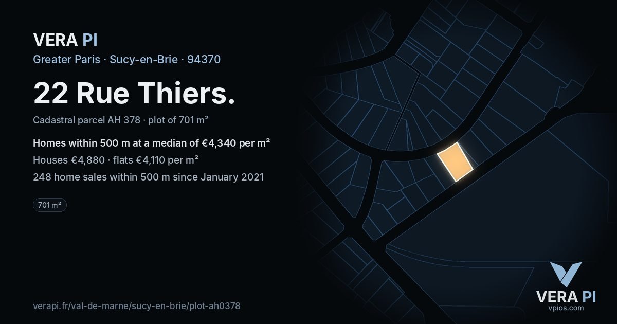 22 Rue Thiers, Sucy-en-Brie at night – the plot lit, the parcels around coloured by the prices near them