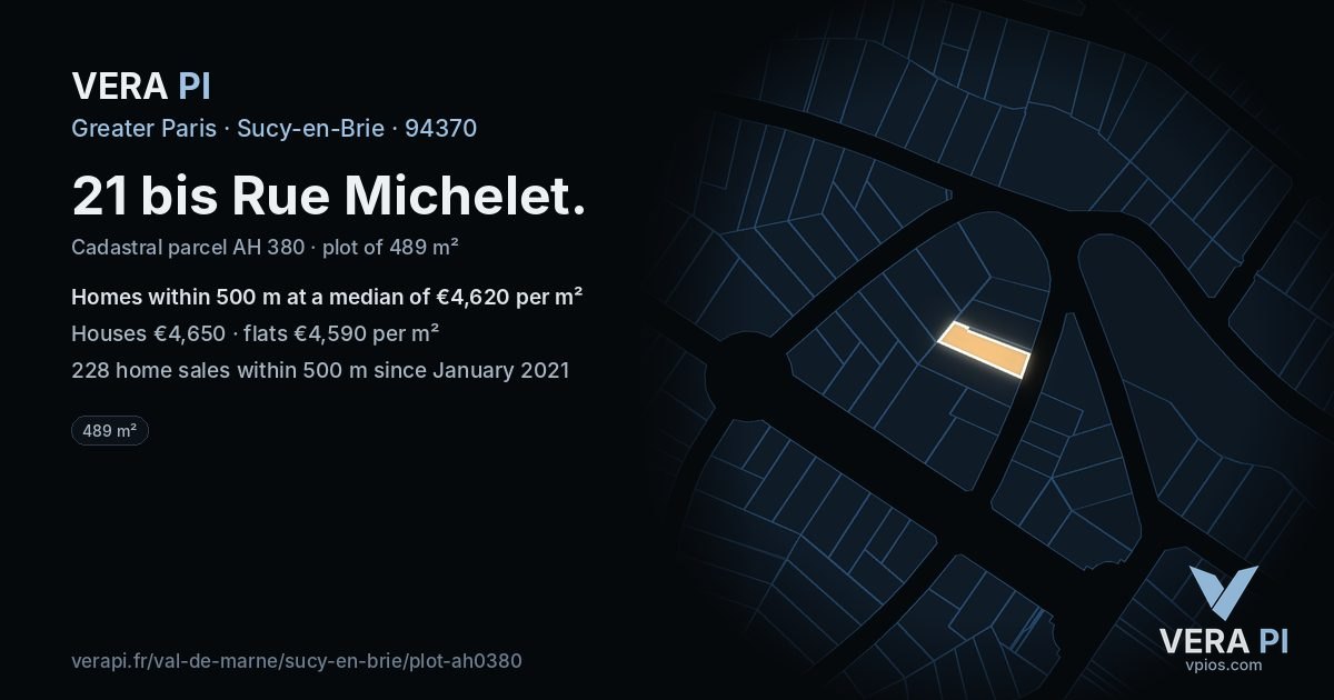 21 bis Rue Michelet, Sucy-en-Brie at night – the plot lit, the parcels around coloured by the prices near them
