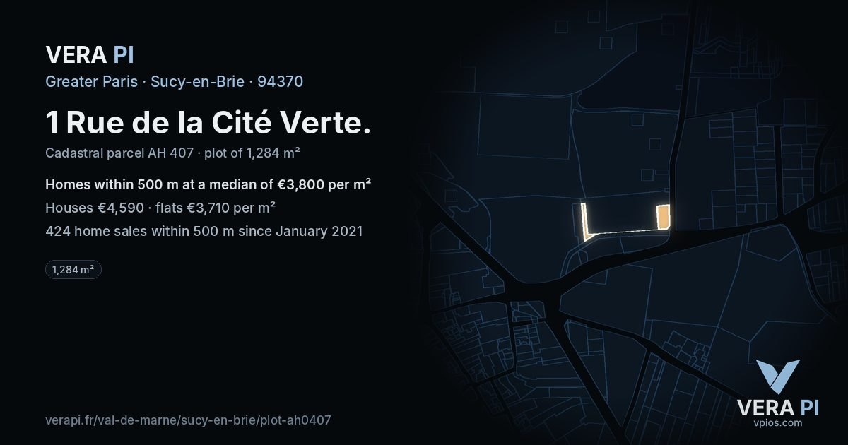 1 Rue de la Cité Verte, Sucy-en-Brie at night – the plot lit, the parcels around coloured by the prices near them
