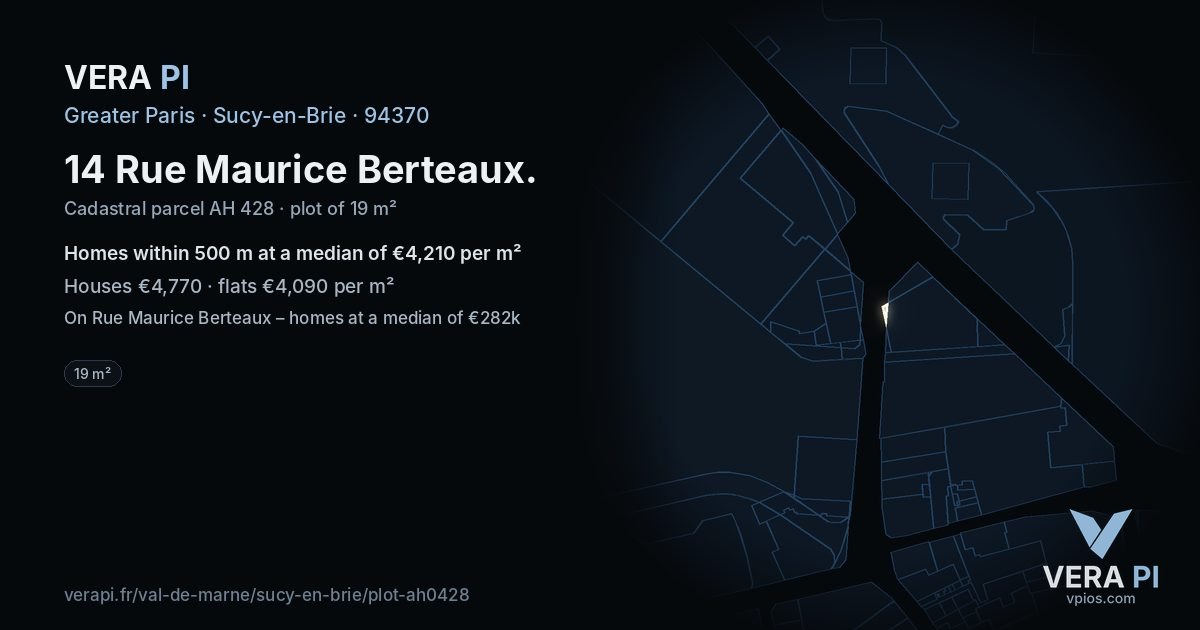 14 Rue Maurice Berteaux, Sucy-en-Brie at night – the plot lit, the parcels around coloured by the prices near them