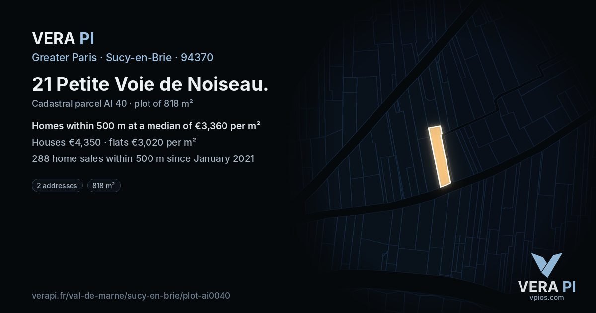 21 Petite Voie de Noiseau, Sucy-en-Brie at night – the plot lit, the parcels around coloured by the prices near them