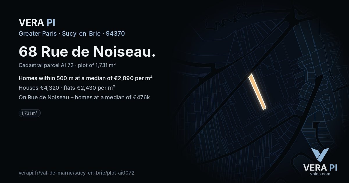 68 Rue de Noiseau, Sucy-en-Brie at night – the plot lit, the parcels around coloured by the prices near them