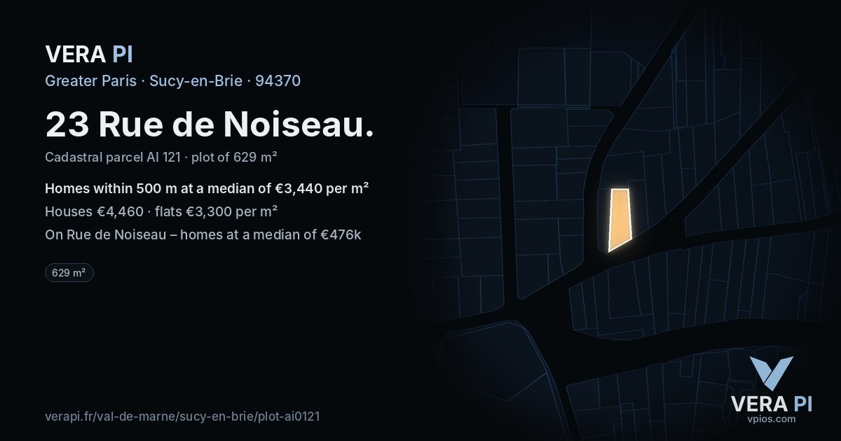 23 Rue de Noiseau, Sucy-en-Brie at night – the plot lit, the parcels around coloured by the prices near them