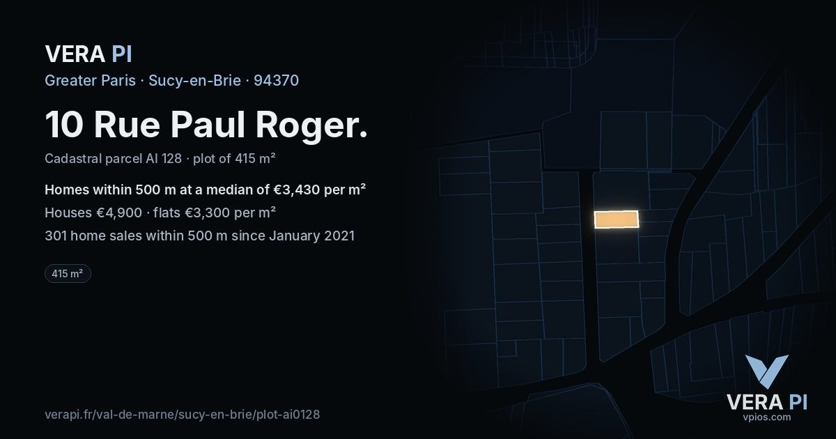 10 Rue Paul Roger, Sucy-en-Brie at night – the plot lit, the parcels around coloured by the prices near them