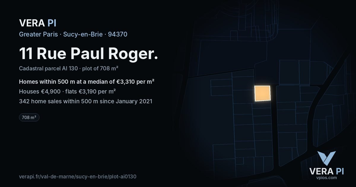 11 Rue Paul Roger, Sucy-en-Brie at night – the plot lit, the parcels around coloured by the prices near them