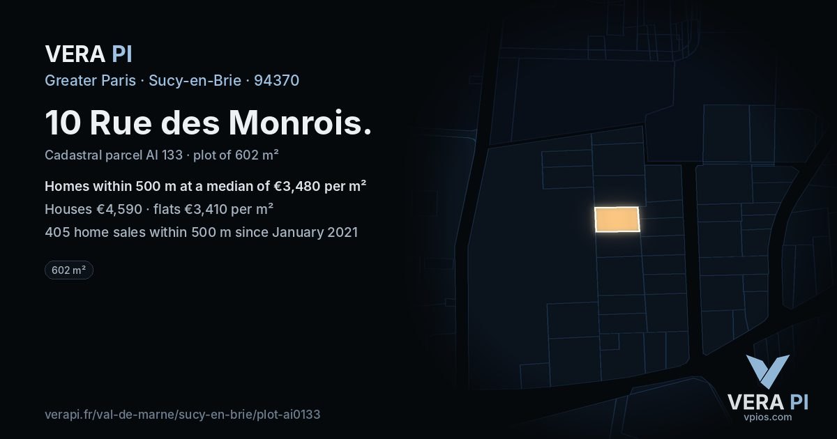 10 Rue des Monrois, Sucy-en-Brie at night – the plot lit, the parcels around coloured by the prices near them