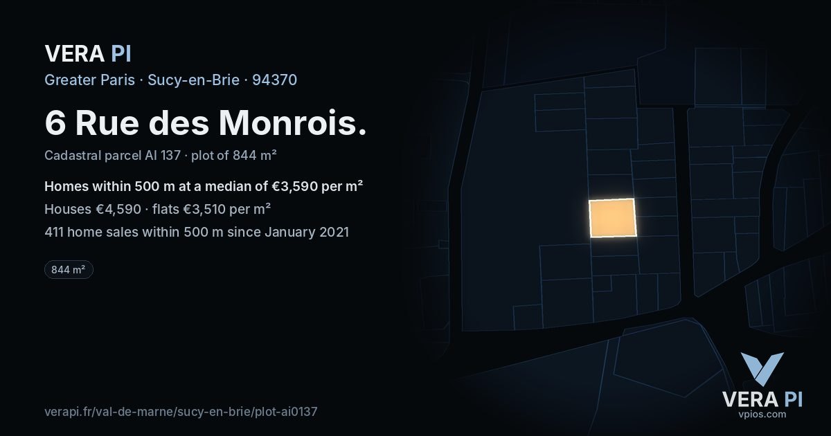6 Rue des Monrois, Sucy-en-Brie at night – the plot lit, the parcels around coloured by the prices near them