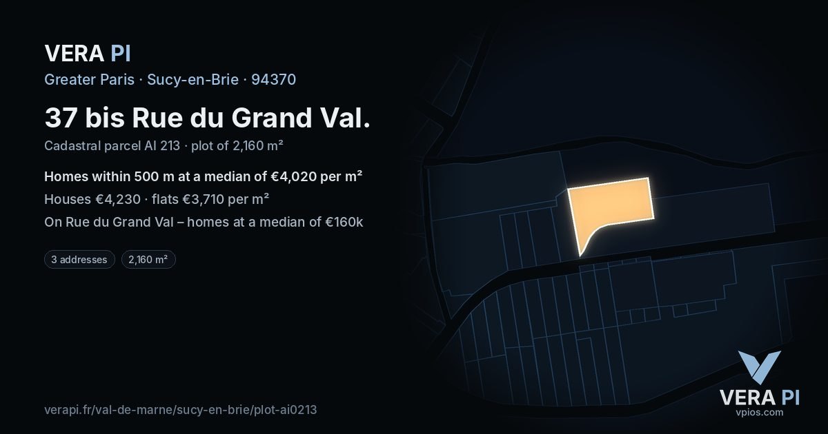 37 bis Rue du Grand Val, Sucy-en-Brie at night – the plot lit, the parcels around coloured by the prices near them
