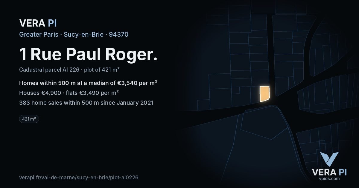 1 Rue Paul Roger, Sucy-en-Brie at night – the plot lit, the parcels around coloured by the prices near them