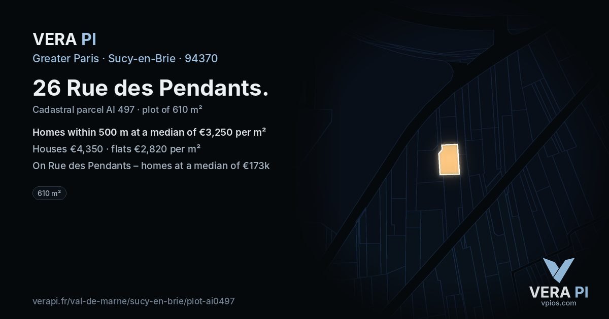 26 Rue des Pendants, Sucy-en-Brie at night – the plot lit, the parcels around coloured by the prices near them