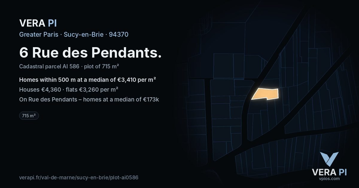 6 Rue des Pendants, Sucy-en-Brie at night – the plot lit, the parcels around coloured by the prices near them