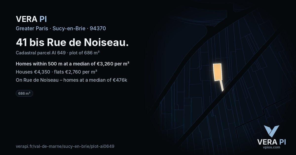 41 bis Rue de Noiseau, Sucy-en-Brie at night – the plot lit, the parcels around coloured by the prices near them
