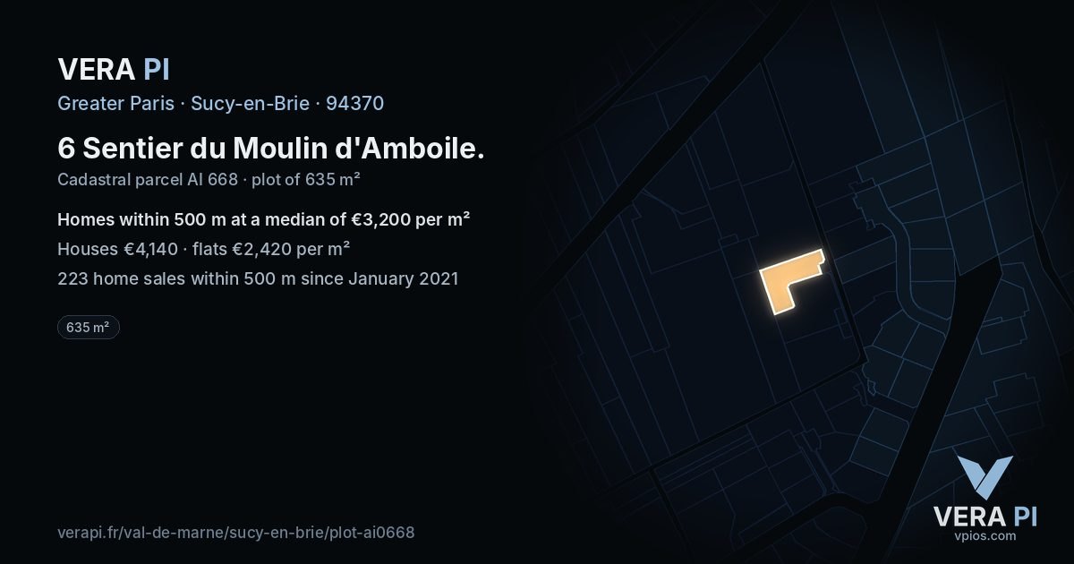 6 Sentier du Moulin d'Amboile, Sucy-en-Brie at night – the plot lit, the parcels around coloured by the prices near them