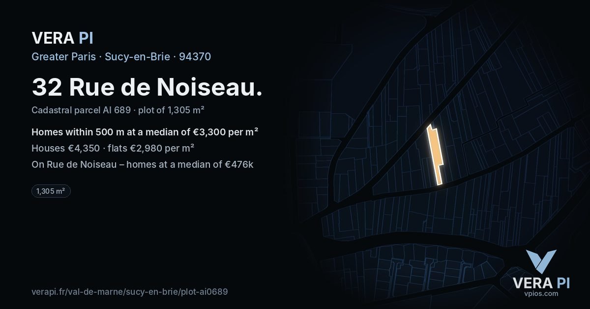 32 Rue de Noiseau, Sucy-en-Brie at night – the plot lit, the parcels around coloured by the prices near them