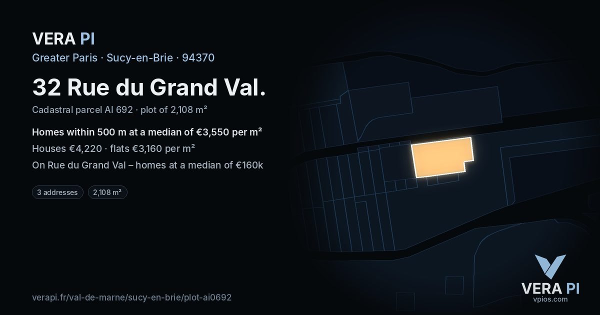 32 Rue du Grand Val, Sucy-en-Brie at night – the plot lit, the parcels around coloured by the prices near them
