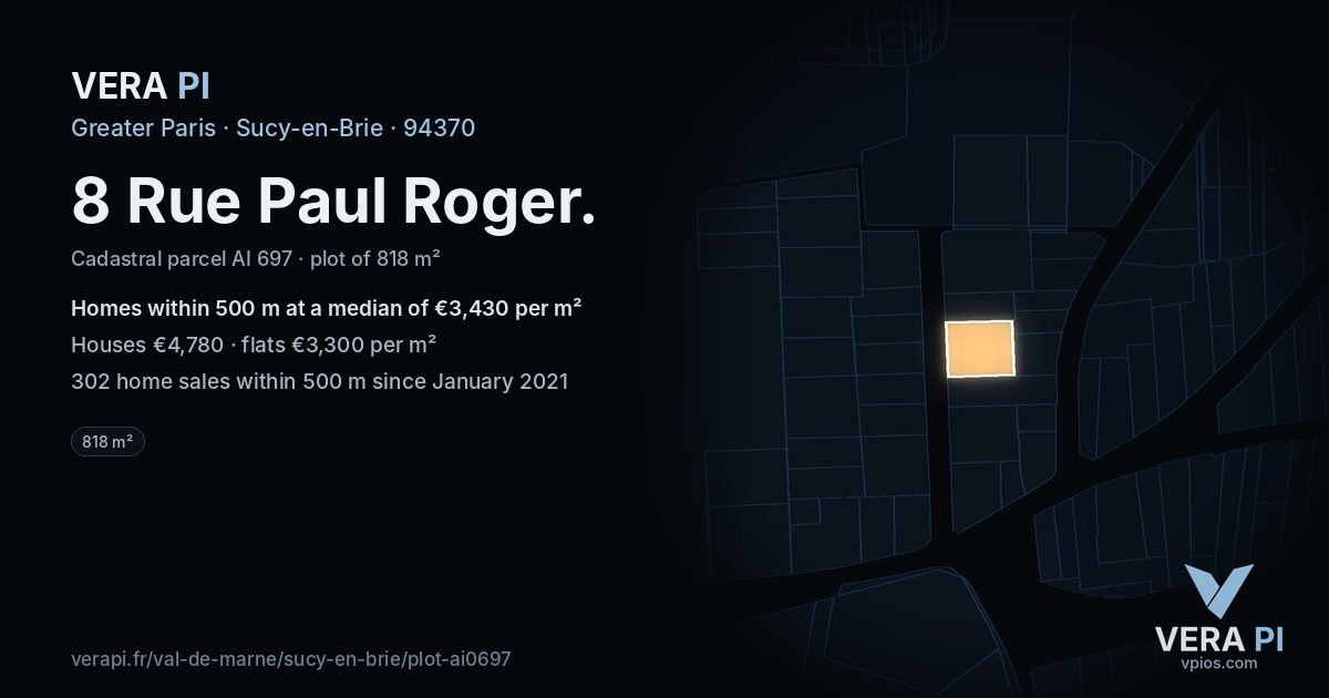 8 Rue Paul Roger, Sucy-en-Brie at night – the plot lit, the parcels around coloured by the prices near them