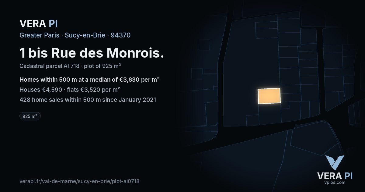 1 bis Rue des Monrois, Sucy-en-Brie at night – the plot lit, the parcels around coloured by the prices near them