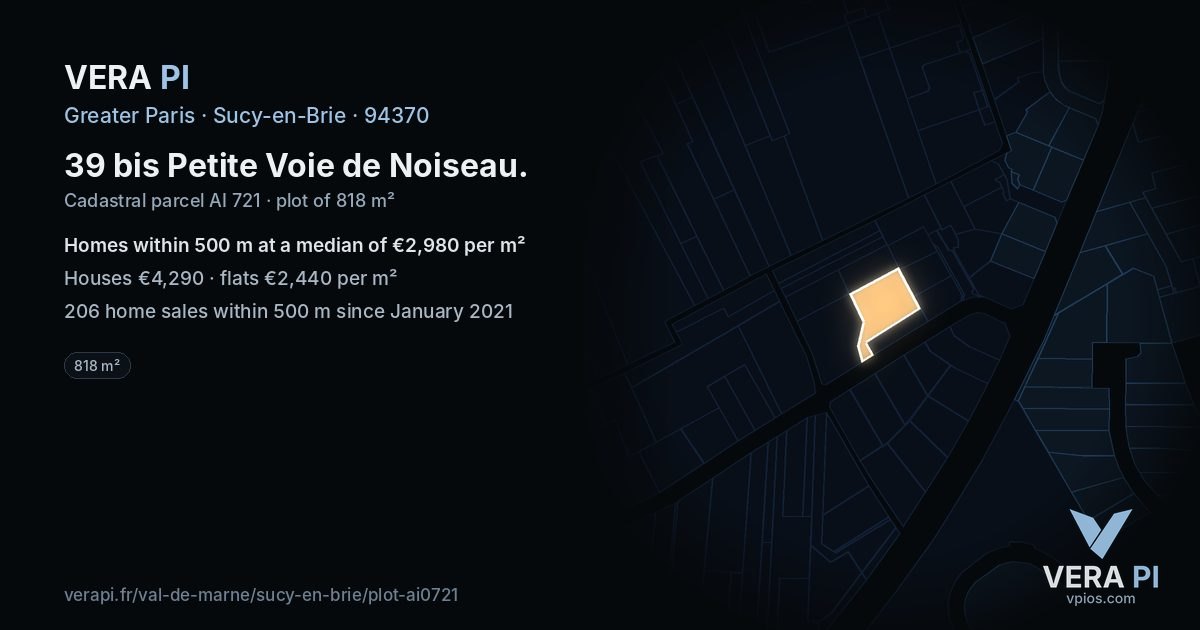 39 bis Petite Voie de Noiseau, Sucy-en-Brie at night – the plot lit, the parcels around coloured by the prices near them