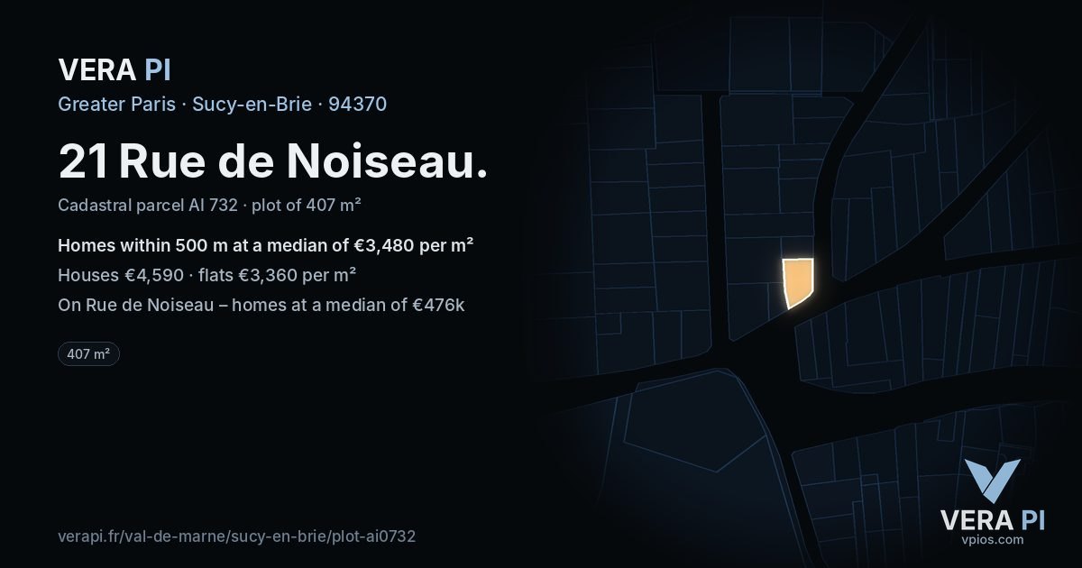 21 Rue de Noiseau, Sucy-en-Brie at night – the plot lit, the parcels around coloured by the prices near them
