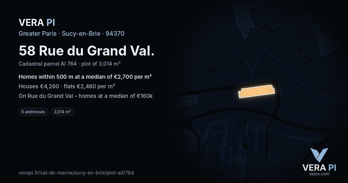 58 Rue du Grand Val, Sucy-en-Brie at night – the plot lit, the parcels around coloured by the prices near them