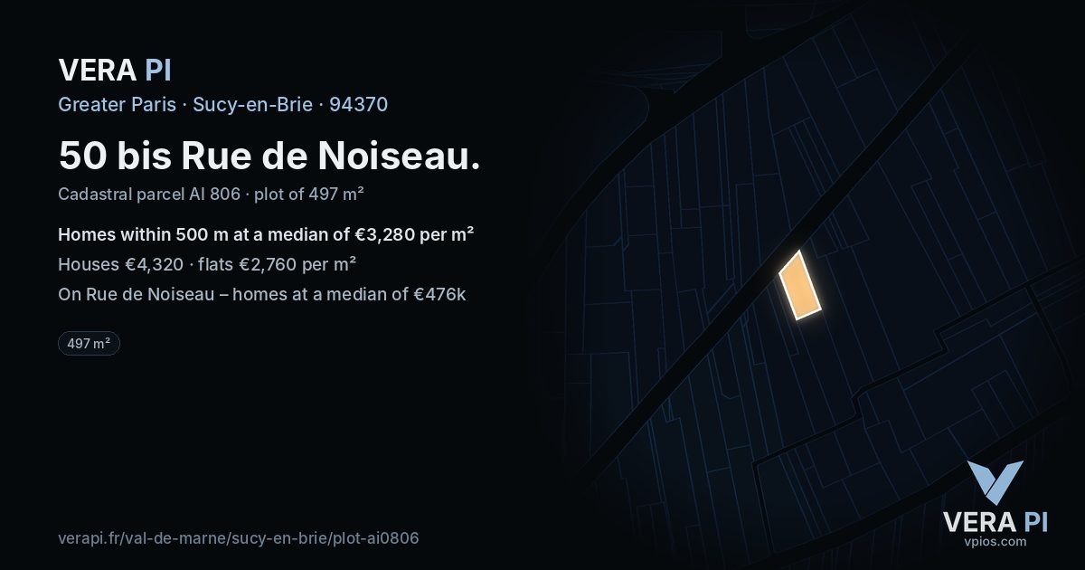 50 bis Rue de Noiseau, Sucy-en-Brie at night – the plot lit, the parcels around coloured by the prices near them