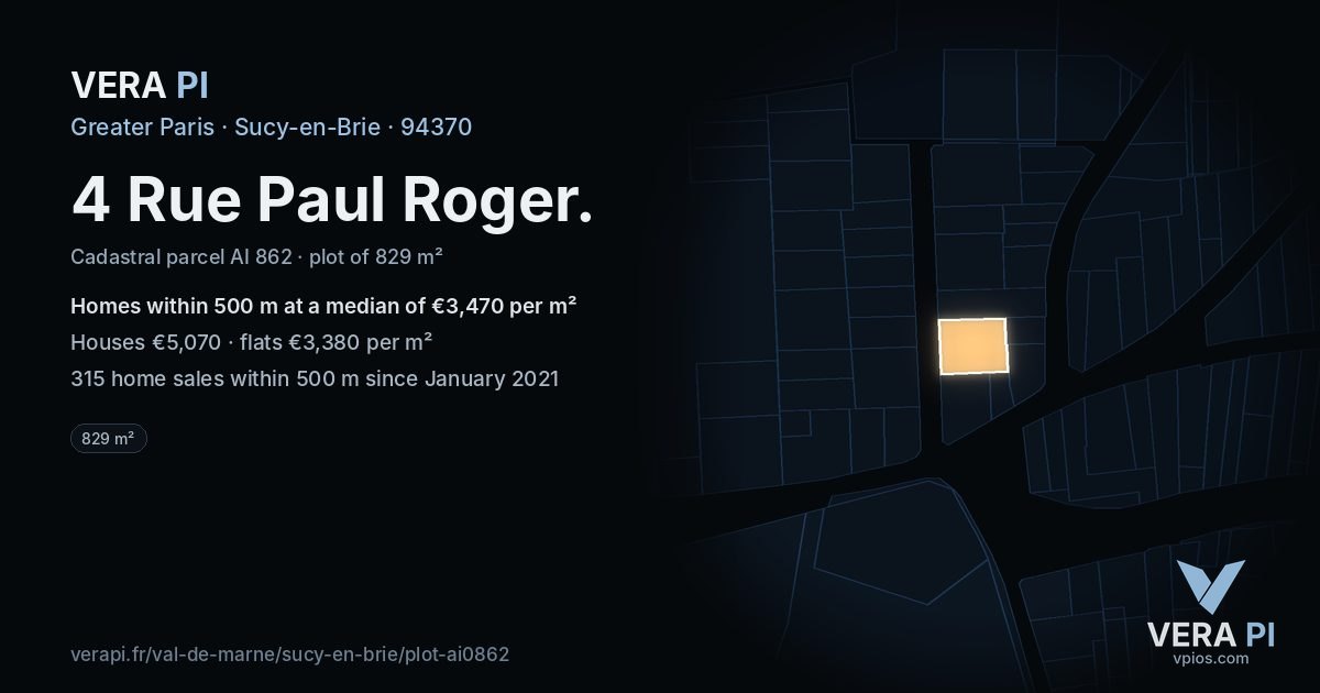 4 Rue Paul Roger, Sucy-en-Brie at night – the plot lit, the parcels around coloured by the prices near them