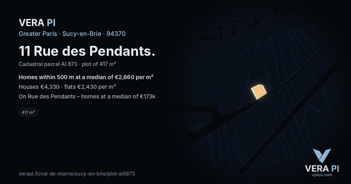 11 Rue des Pendants, Sucy-en-Brie at night – the plot lit, the parcels around coloured by the prices near them