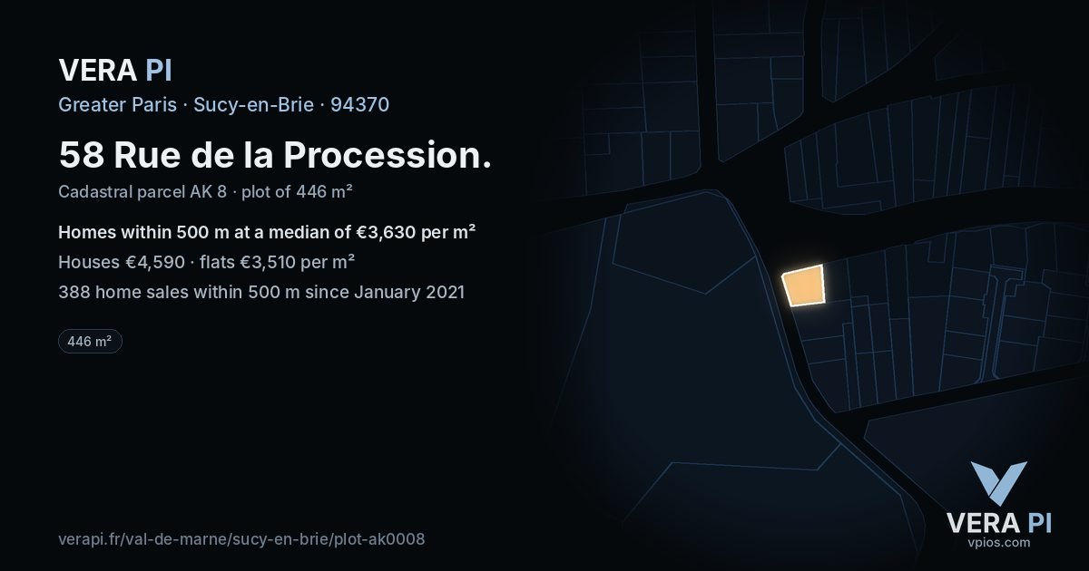 58 Rue de la Procession, Sucy-en-Brie at night – the plot lit, the parcels around coloured by the prices near them
