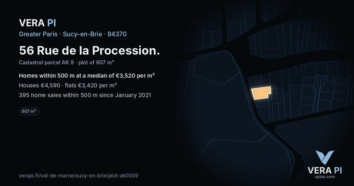56 Rue de la Procession, Sucy-en-Brie at night – the plot lit, the parcels around coloured by the prices near them