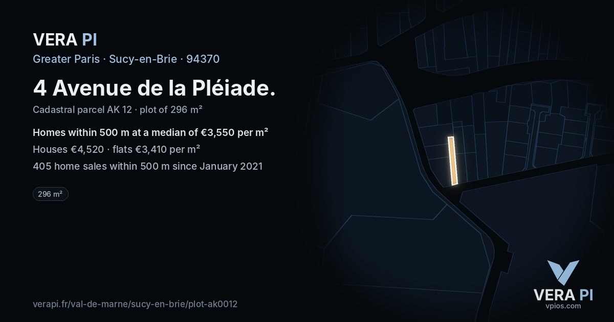 4 Avenue de la Pléiade, Sucy-en-Brie at night – the plot lit, the parcels around coloured by the prices near them