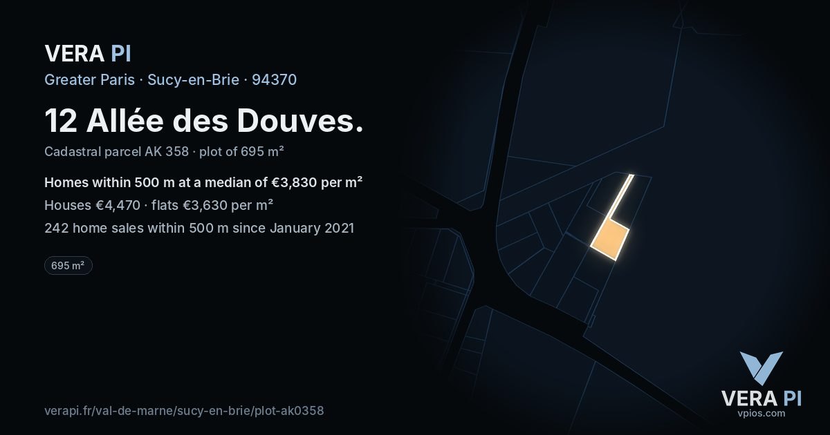 12 Allée des Douves, Sucy-en-Brie at night – the plot lit, the parcels around coloured by the prices near them