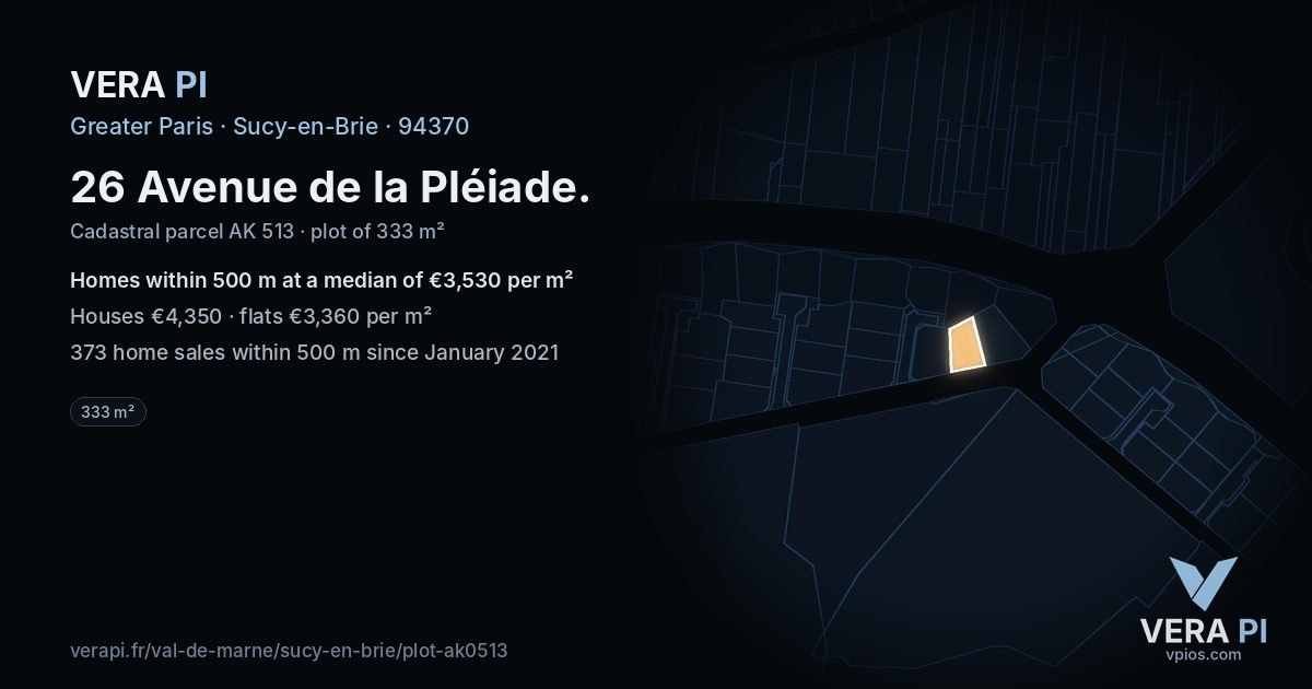 26 Avenue de la Pléiade, Sucy-en-Brie at night – the plot lit, the parcels around coloured by the prices near them