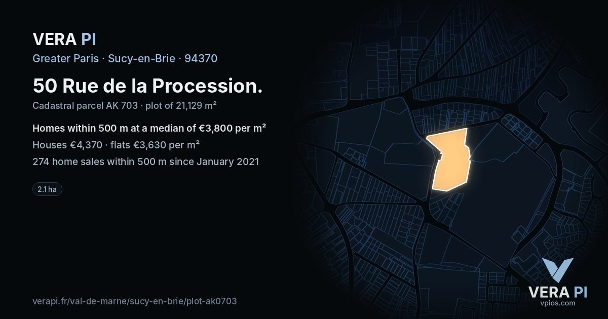 50 Rue de la Procession, Sucy-en-Brie at night – the plot lit, the parcels around coloured by the prices near them